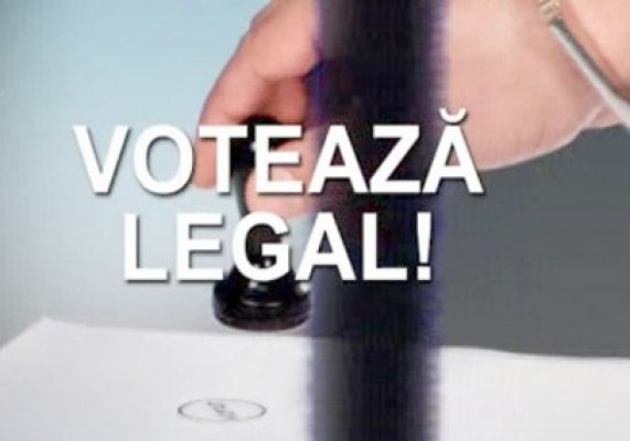 Votează Legal! Mita şi votul ilegal înseamnă închisoare
